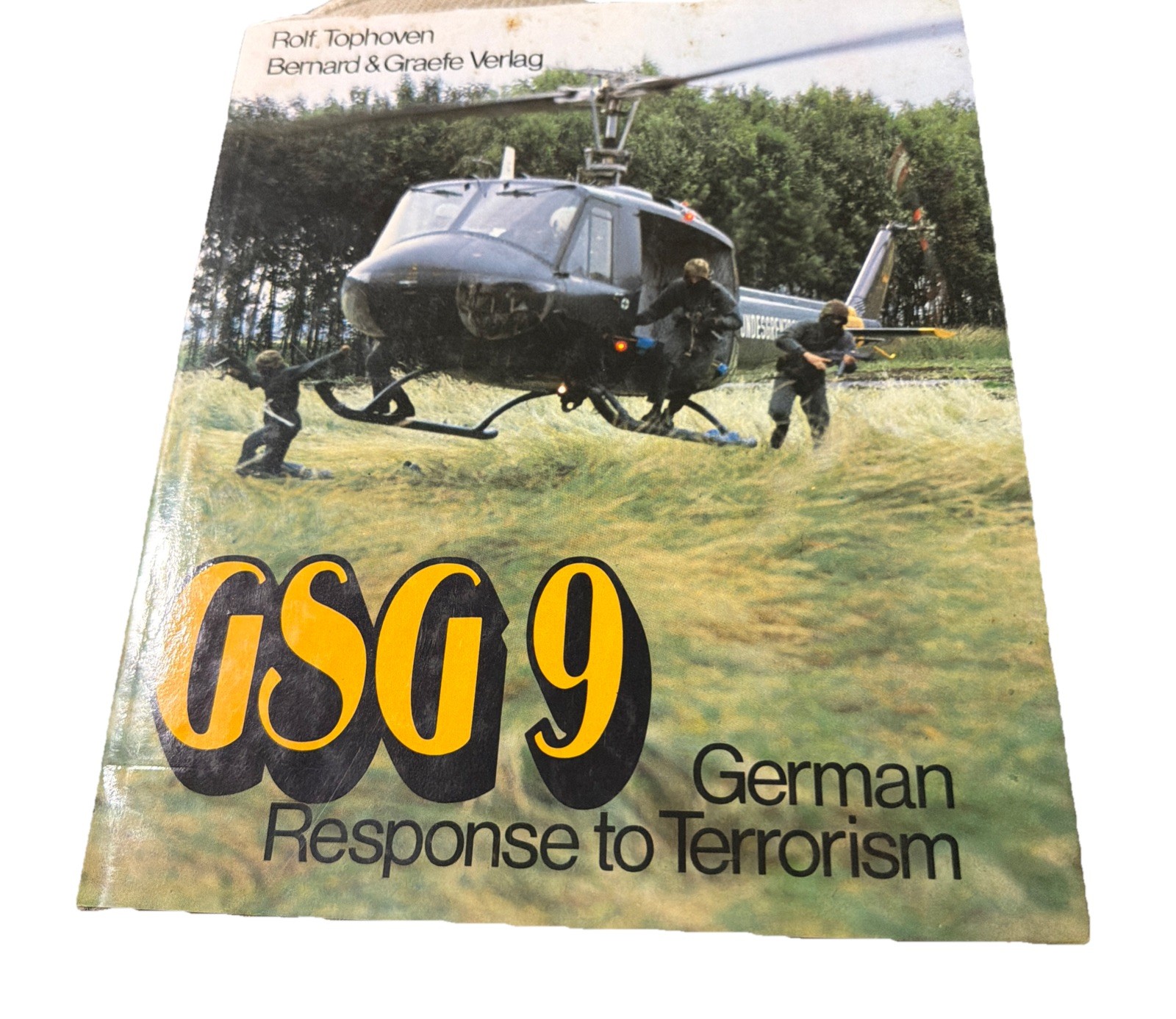 GSG 9, German response to terrorism Rolf Tophoven