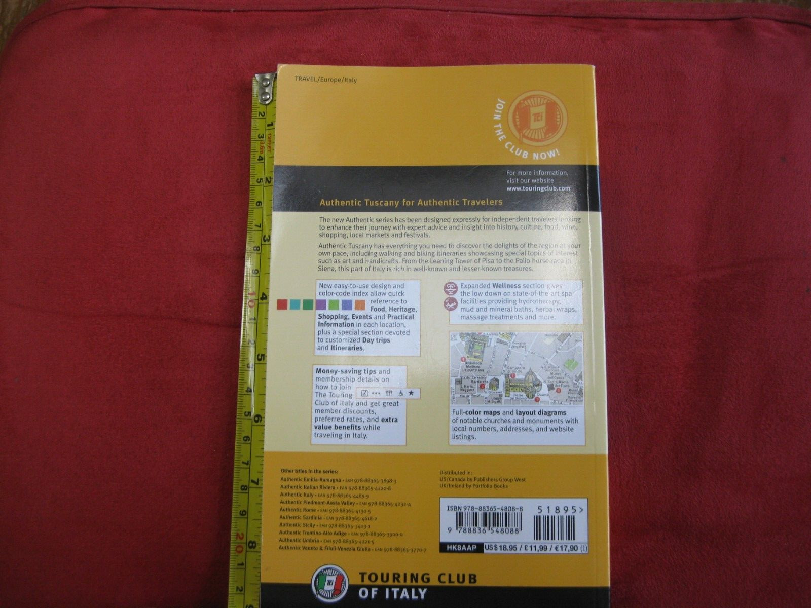 Authentic Tuscany, New Edition, 2009, Like New, 252 Pages