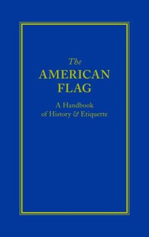 The American Flag Hardcover Applewood Books