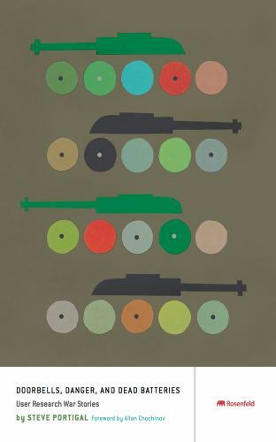 Doorbells, Danger, and Dead Batteries: User Research War Stories, Allan Chochino