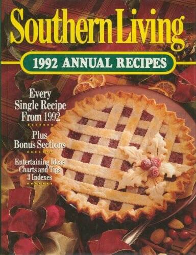 Southern Living 1992 Annual Recipes – Hardcover By Southern Living – VERY GOOD