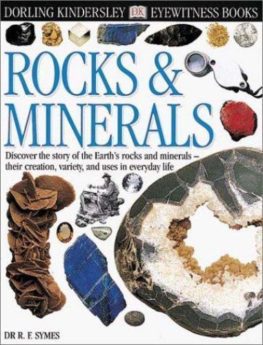 Rocks and Minerals by R. F. Symes and Chris Pellant (2000, Hardcover)