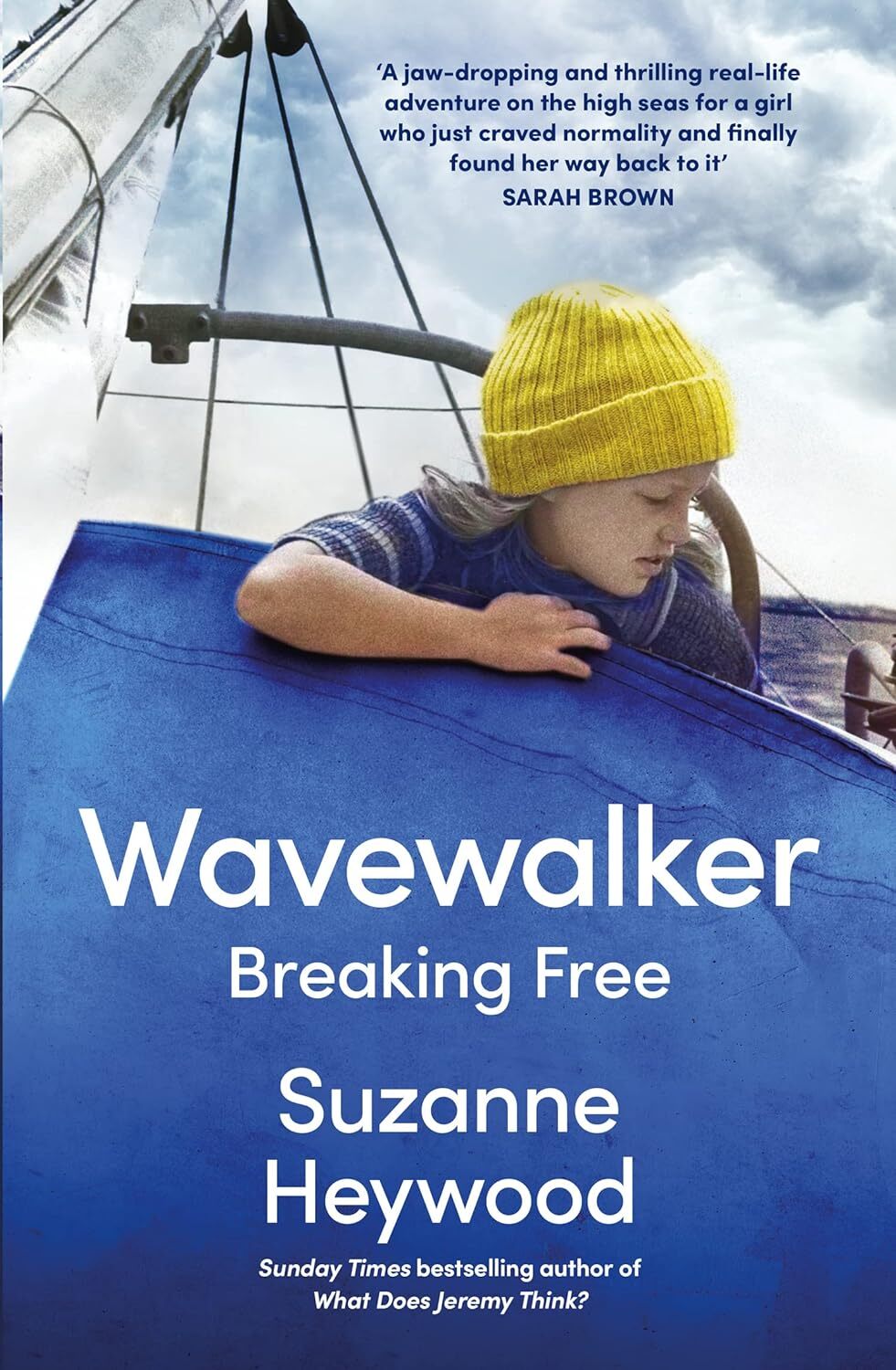 Wavewalker A Memoir of Breaking Free by Suzanne Heywood 2023