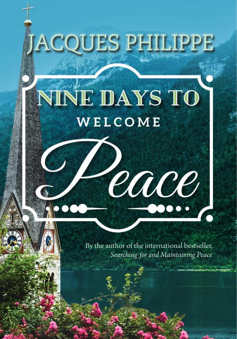 Nine Days to Welcome Peace – Fr. Jacques Philippe – Good – See condition not…