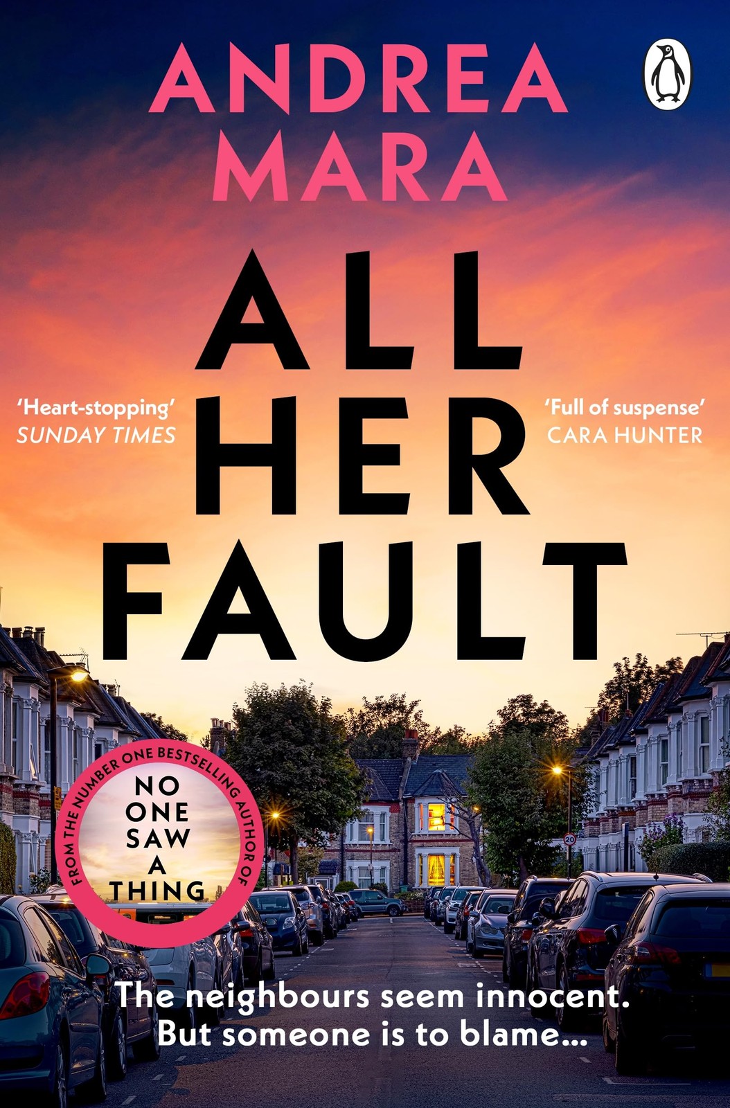 All Her Fault: The breathlessly twisty Sunday Times bestseller everyone is t…