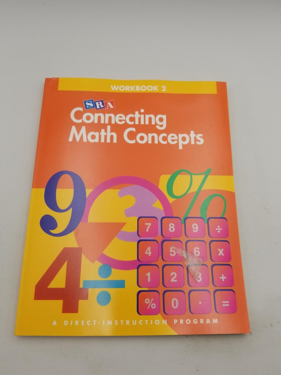 Connecting Math Concepts – Workbook 2 Level B