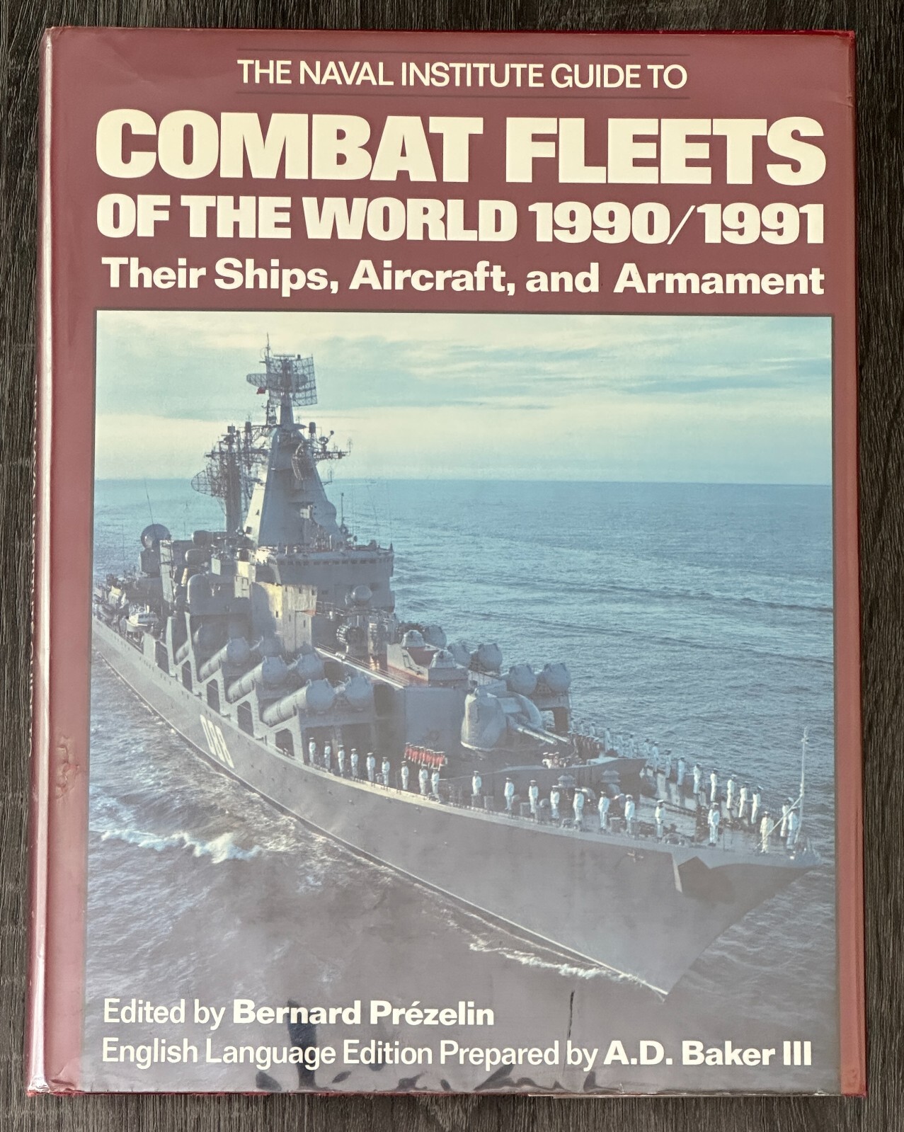 Combat Fleets of the World 1990/91 Naval Institute Press Ships Aircraft HC