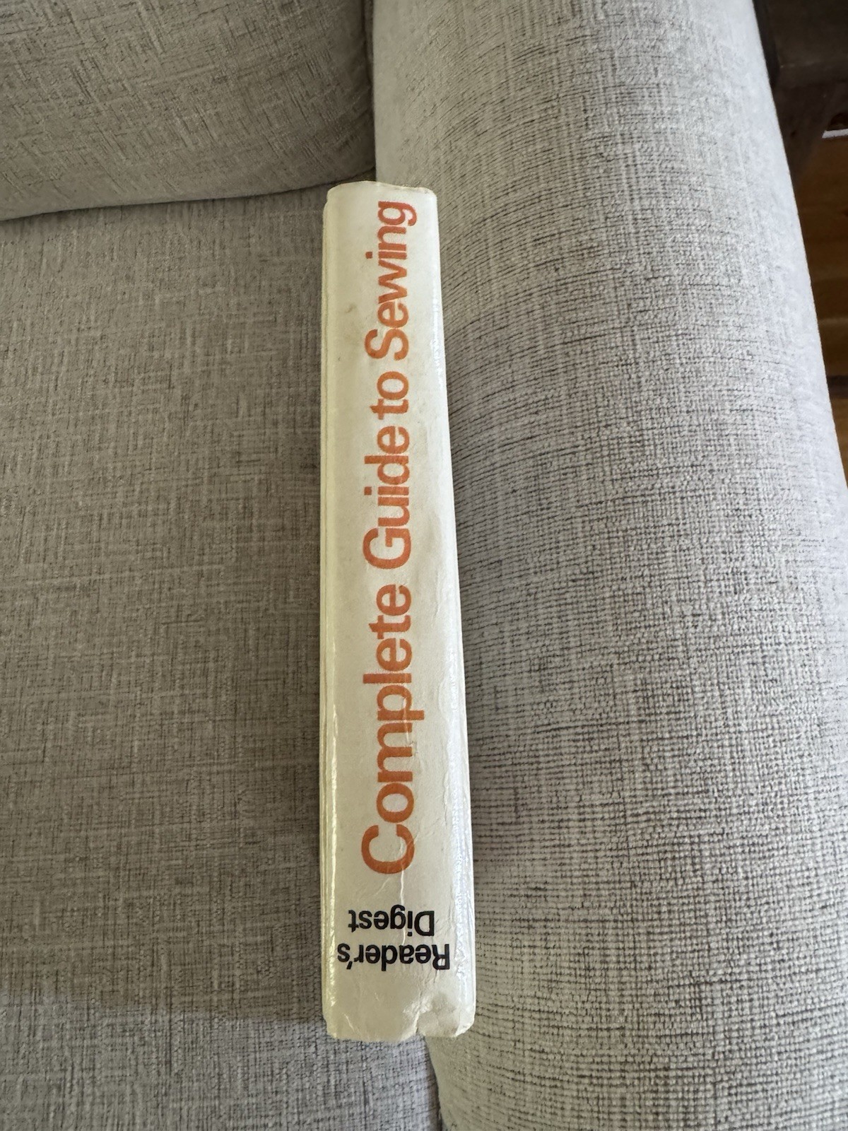 Reader’s Digest Complete Guide to Sewing 1976 Hardcover Singer Reference