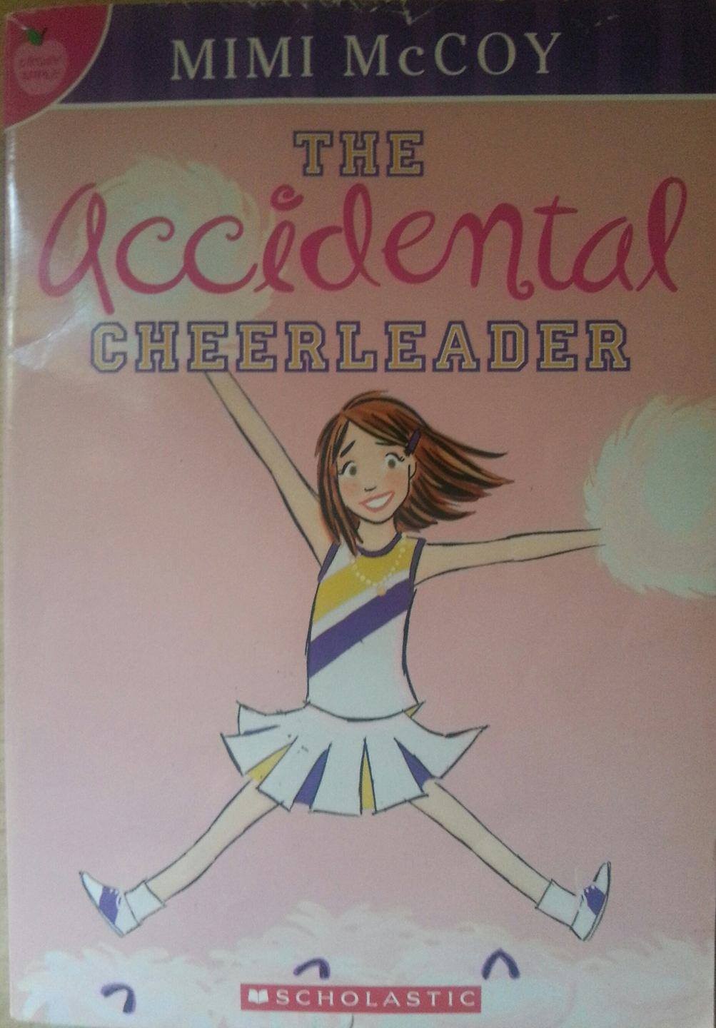 The Accidental Cheerleader (Candy Apple, Book 1) – Mimi McCoy – Acceptable -…