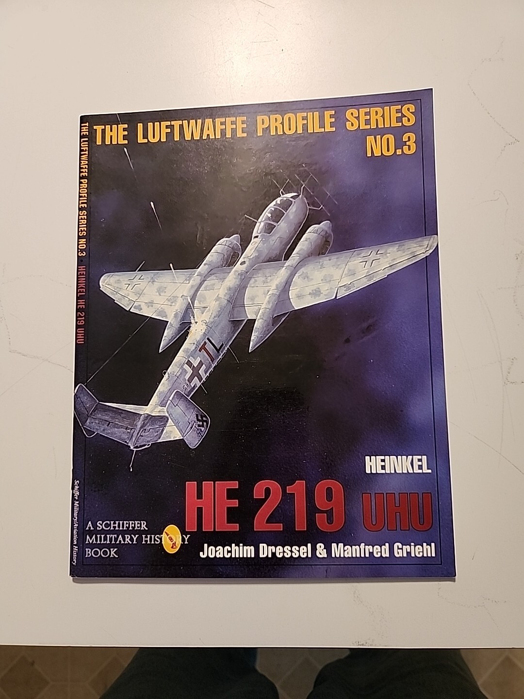 The Luftwaffe Profile Series, No. 3: Heinkel He 219 UHU-Joachim Dressel