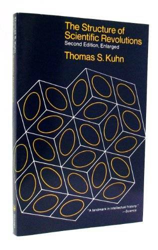 The Structure of Scientific Revolutions – Paperback By Kuhn, Thomas S. – GOOD
