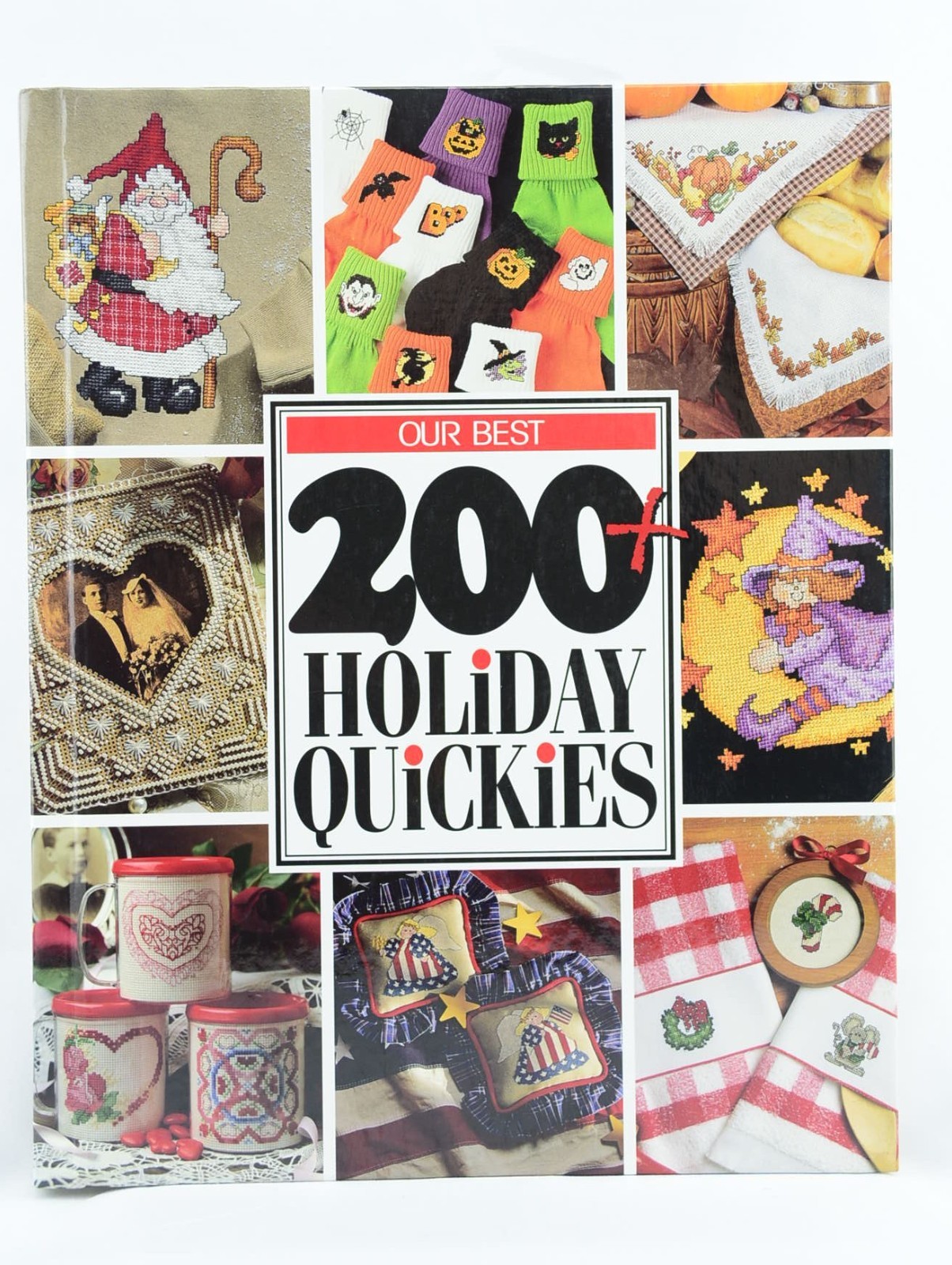 Our Best 200+ Holiday Quickies by Inc Staff Leisure Arts (Hardcover)