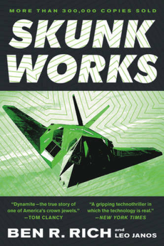 Skunk Works: A Personal Memoir of My Years at Lockheed – Paperback – GOOD