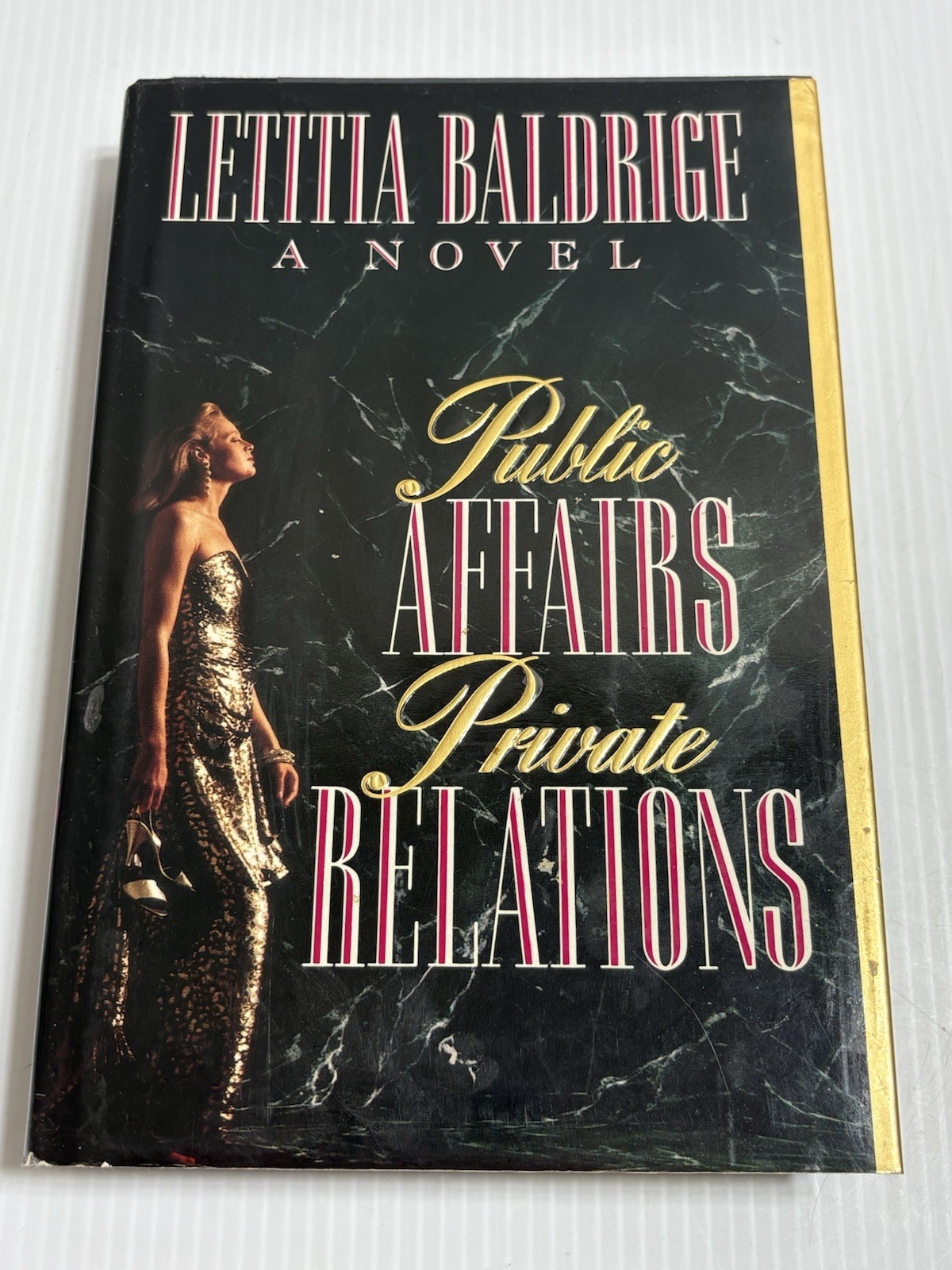 1990 1st Edition Public Affairs Private Relations Letitia Baldridge HC Book