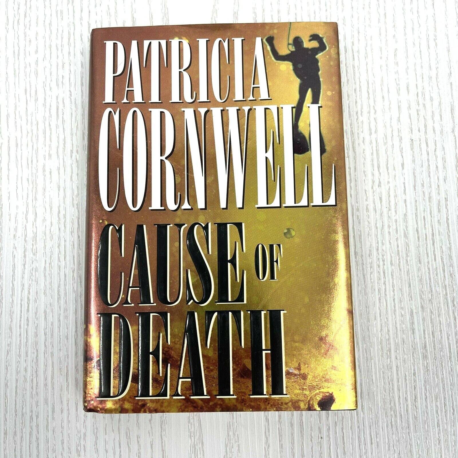 Kay Scarpetta Ser.: Cause of Death by Patricia Cornwell (1996, Hardcover)