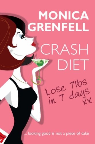 Crash Diet – Lose 7lbs in 7 Days by Monica Grenfell Paperback Book The Fast Free