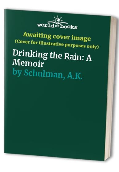 Drinking the Rain: A Memoir – VERY GOOD