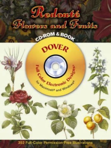Redout Flowers and Fruits (Dover Electronic Clip Art) by Pierre-Joseph Redoute