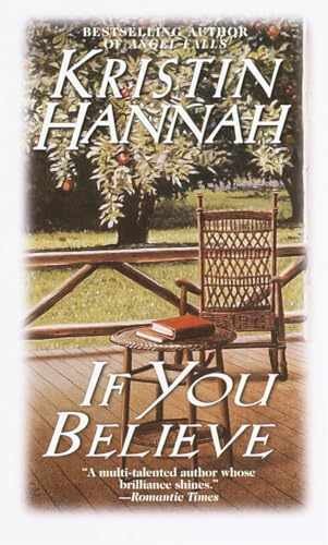 If You Believe: A Novel – Paperback, by Hannah Kristin – Very Good