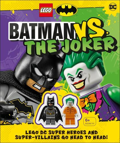 Batman Vs. the Joker : Lego Dc Super Heroes and Super-villains Go Head to Hea…