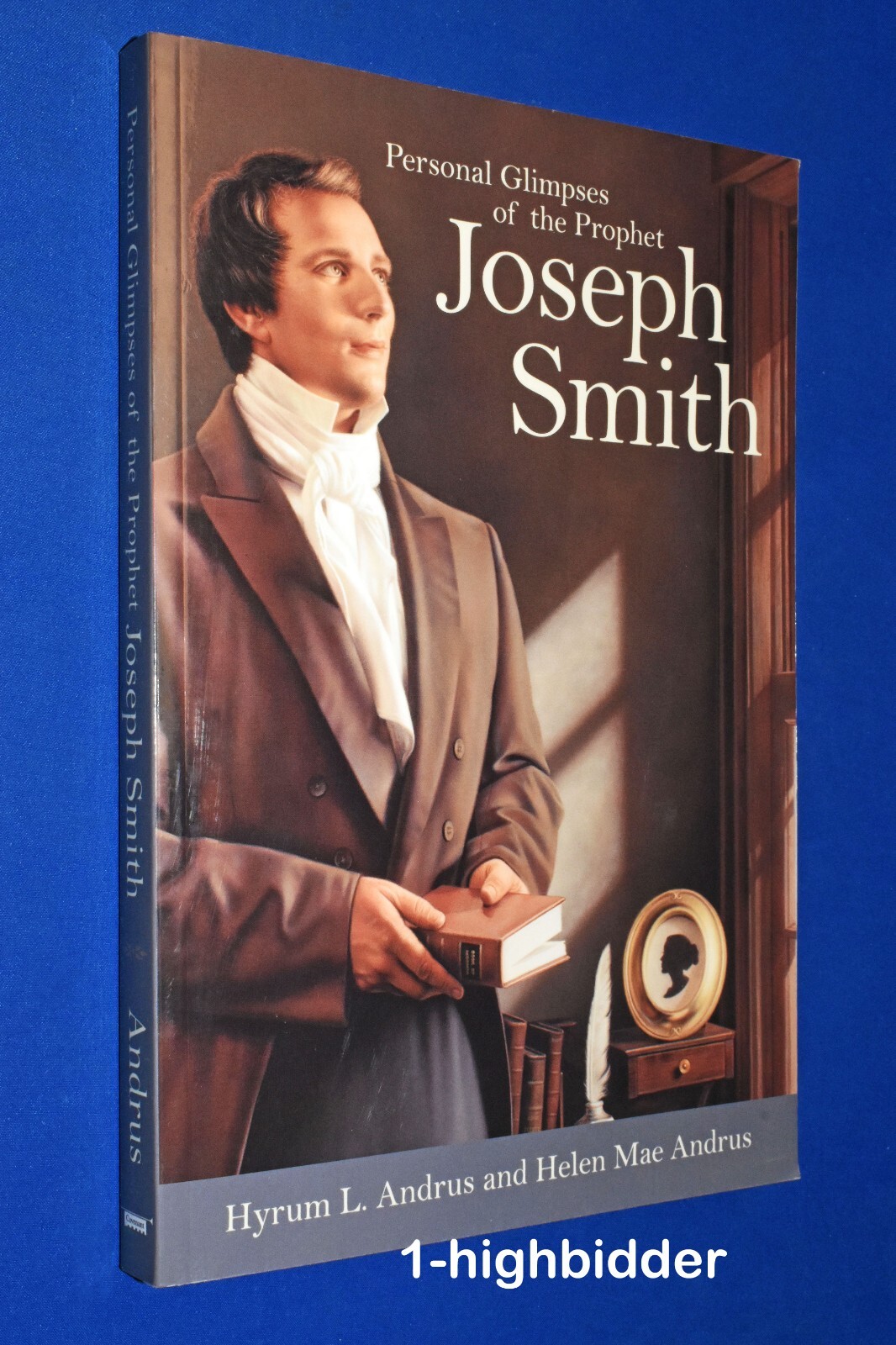 SIGNED x3 Personal Glimpses of Prophet Joseph Smith Hyrum & Helen Mae Andrus LDS