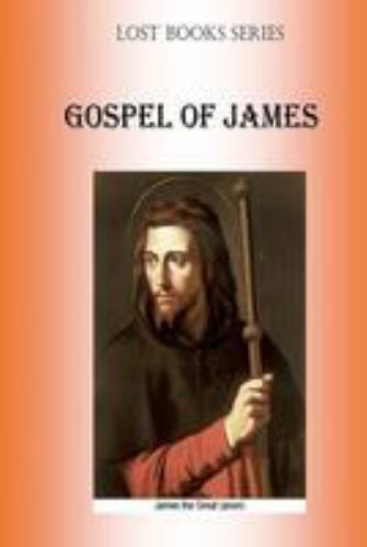 Gospell of James : Protevangelion, Paperback by Fincher, Billy R., Brand New,…