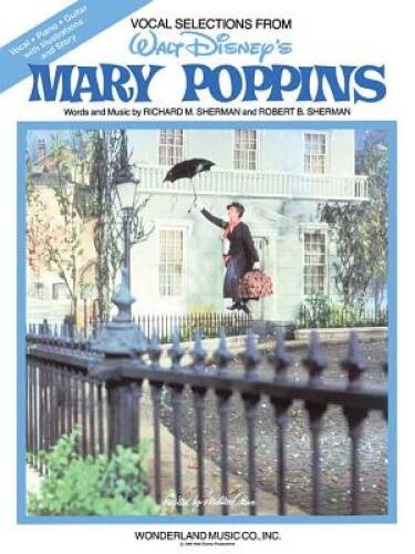 Vocal Selections from Walt Disney’s Mary Poppins – Paperback – GOOD