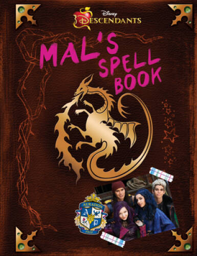 Descendants: Mal’s Spell Book – Hardcover By Disney Book Group – VERY GOOD