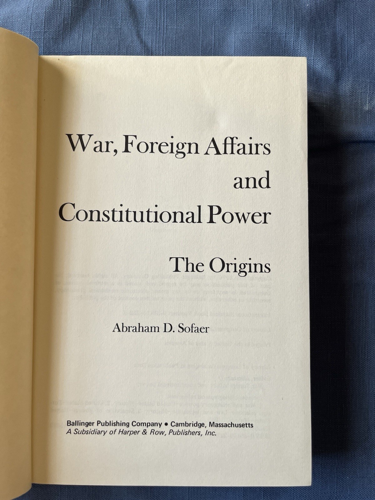 War, Foreign Affairs and Constitutional Power by Abraham D. Sofaer