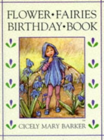The Flower Fairies Birthday Book – hardcover Barker, Cicely Mary