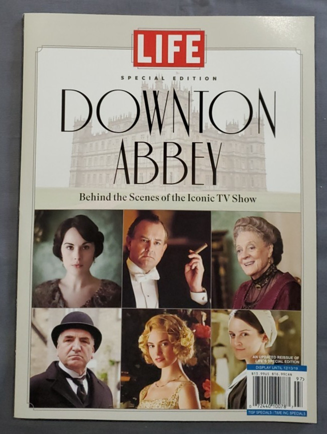 Downton Abbey LIFE Special Edition Behind the Scenes 2019 Updated Reissue