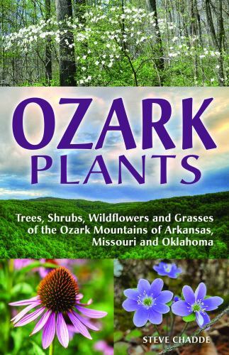 Ozark Plants by Chadde, Steve W., Brand New, Free shipping in the US