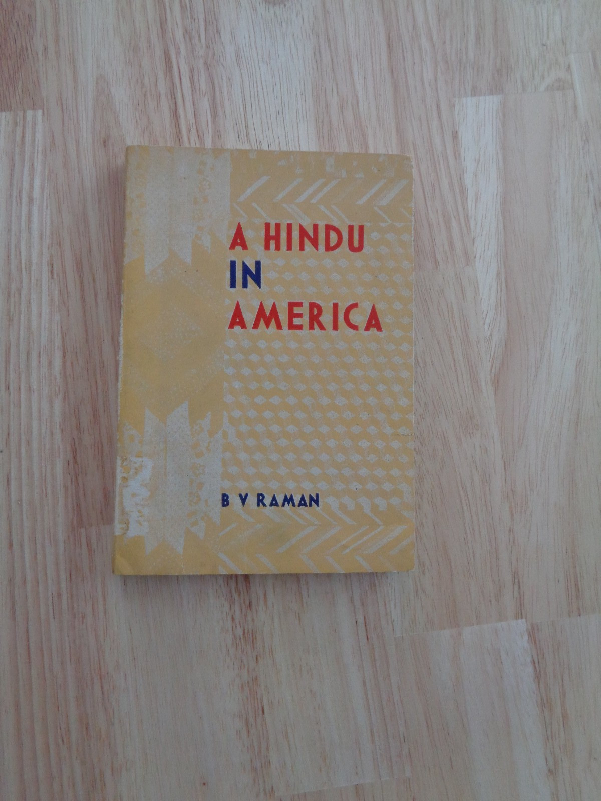 A Hindu in America by B.V. Raman SC 1976