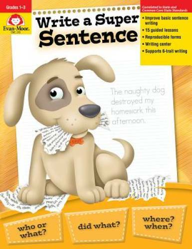 Write a Super Sentence – Paperback By Evan Moor – GOOD