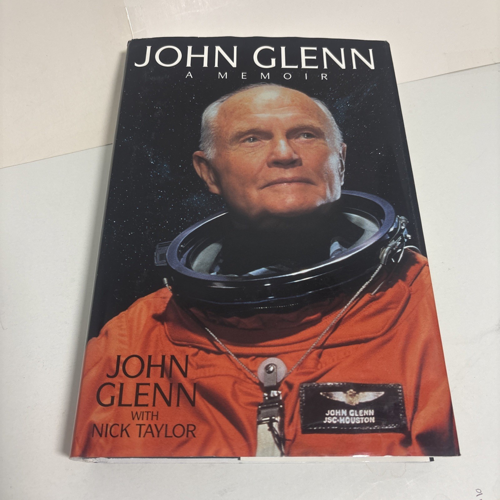 John Glenn Set : A Memoir by Nick Taylor and John Glenn (1999, Hardcover)