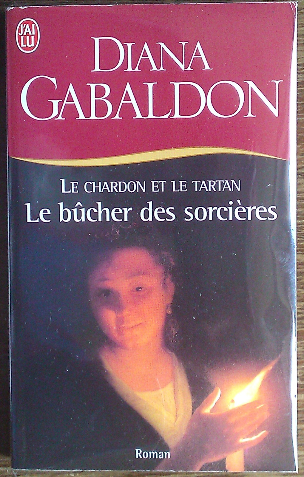 Le Bucher Des Sorcieres (HISTORIQUE) – mass market paperback Gabaldon, Diana
