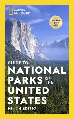 National Geographic Guide to National Parks of the United States 9th Edition by