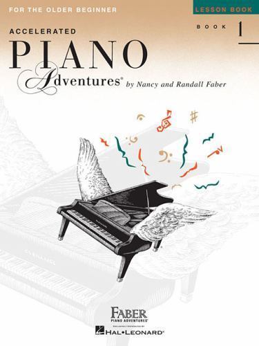 Accelerated Piano Adventures for the Older Beginner – Lesson Book 1