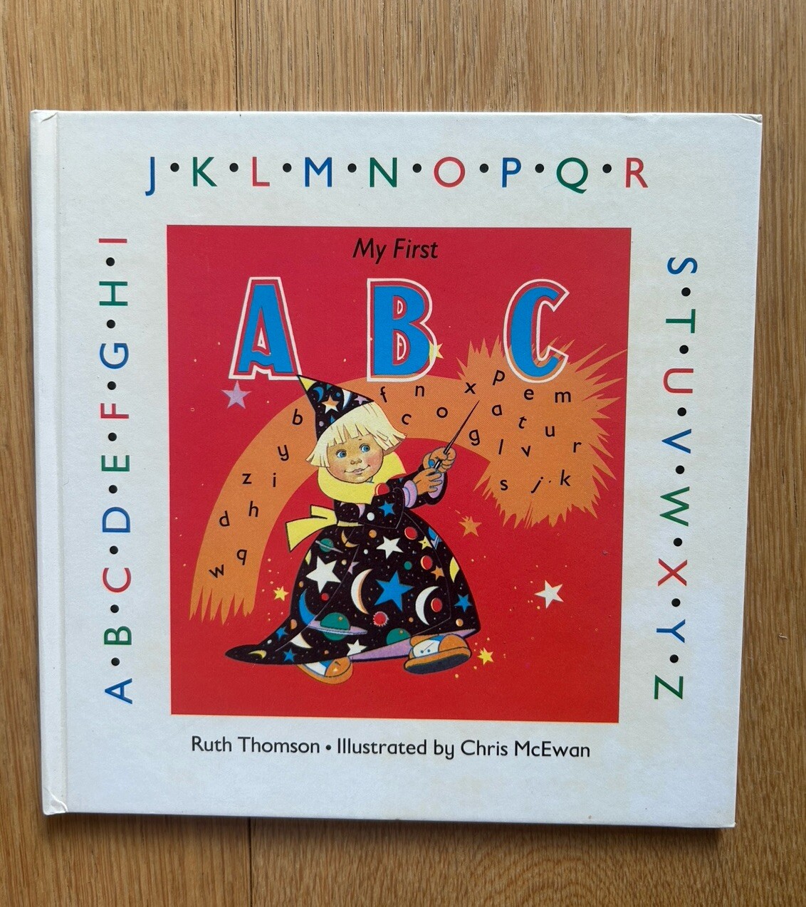 My First ABC by Ruth Thomson & Chris McEwan 1st Edition 1985 Rare Vintage Book