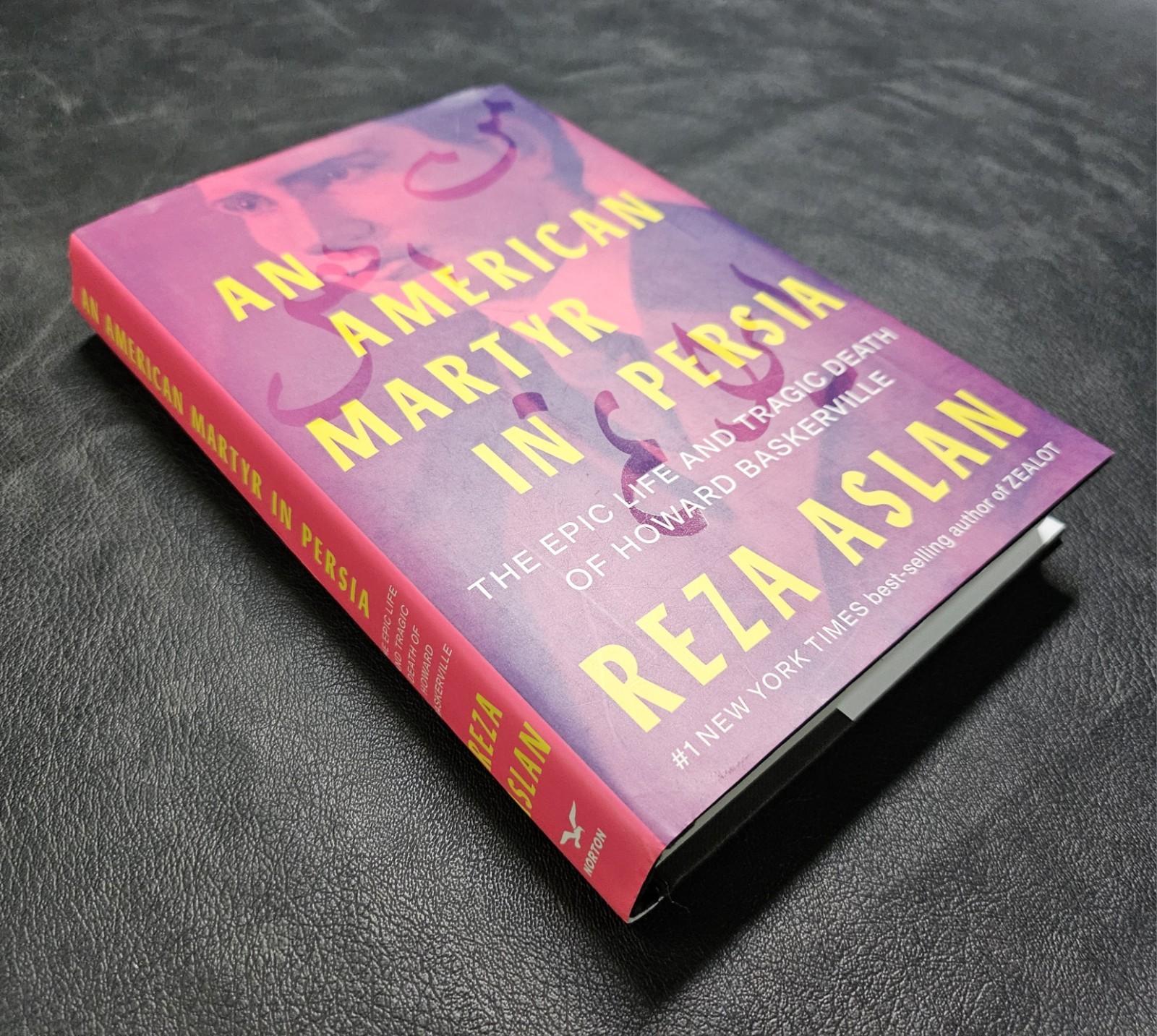 “An American Martyr In Persia” by Reza Aslan, SIGNED, First Edition, Hardcover