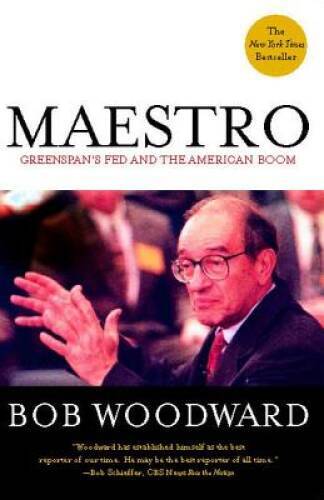 Maestro: Greenspan’s Fed and the American Boom (Greenspan, Alan) – GOOD