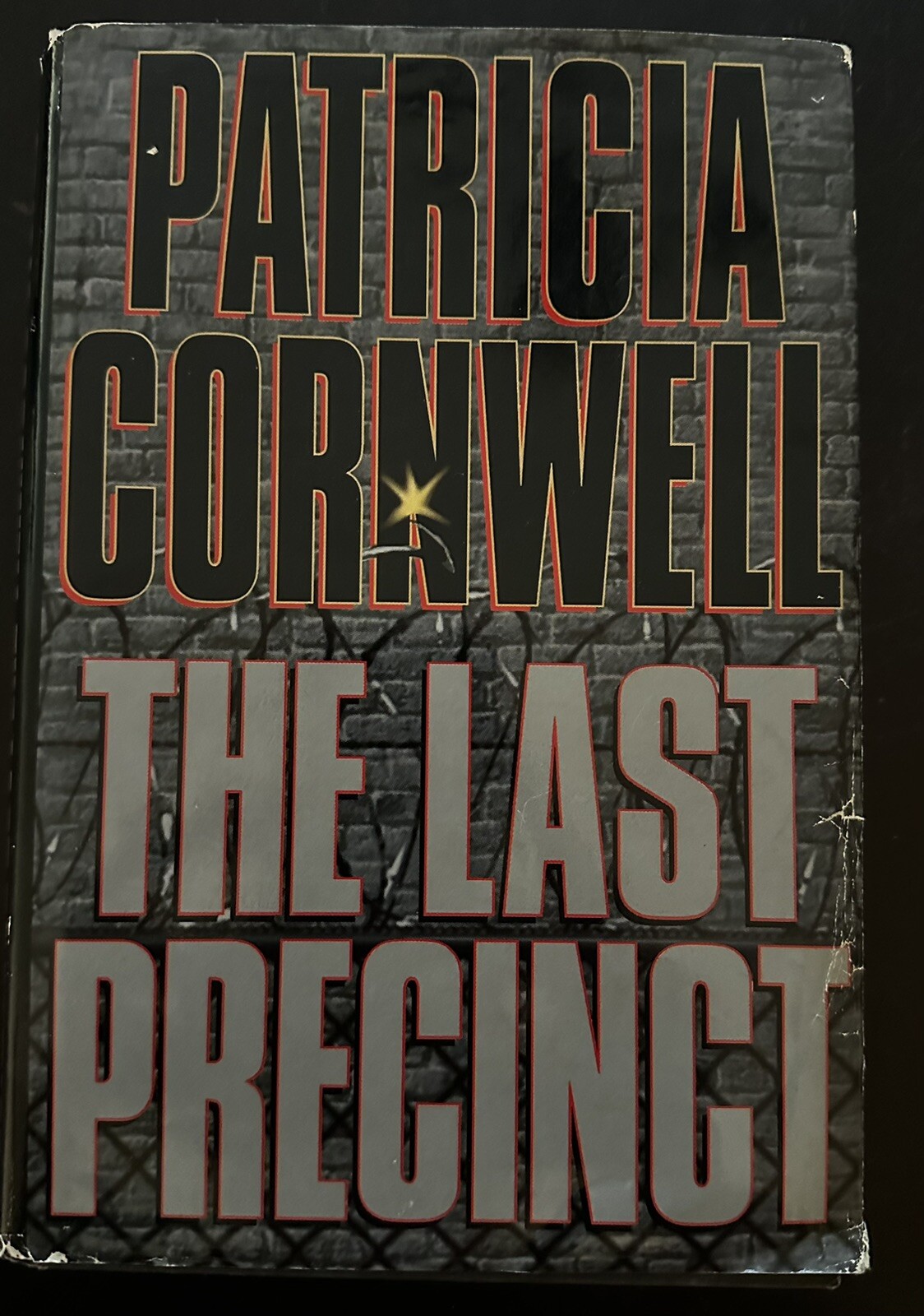 The Last Precinct (A Scarpetta Novel) – Hardcover By Cornwell, Patricia – GOOD