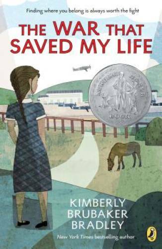 The War That Saved My Life – Paperback By Bradley, Kimberly Brubaker – VERY GOOD