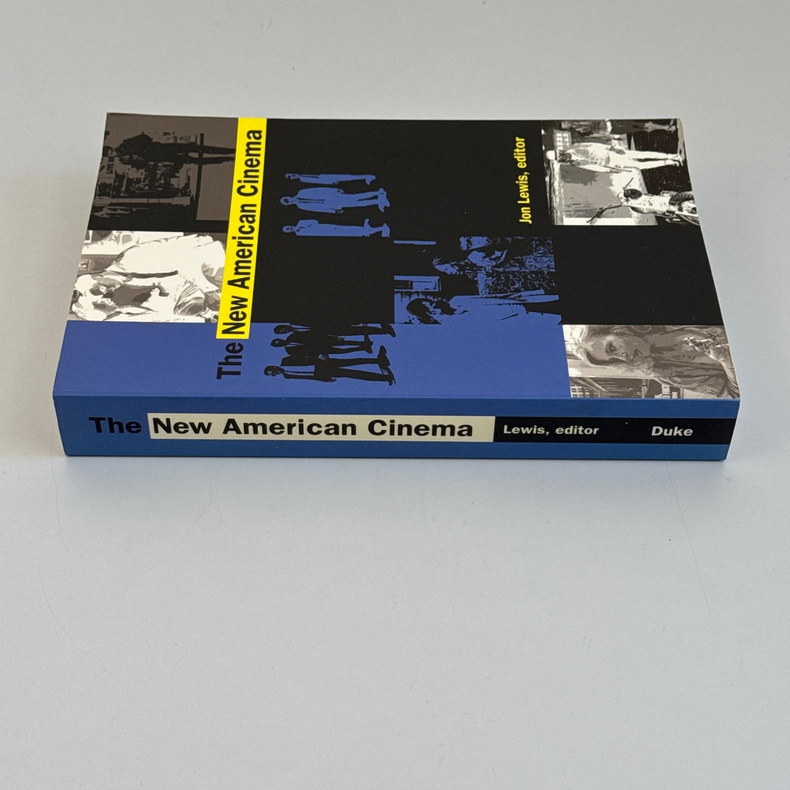 The New American Cinema Jon Lewis 1998 First Edition Duke University Press
