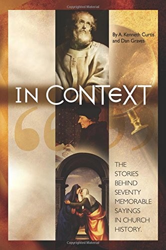 In Context: The Stories Behind 70 M…, A. Kenneth Curt