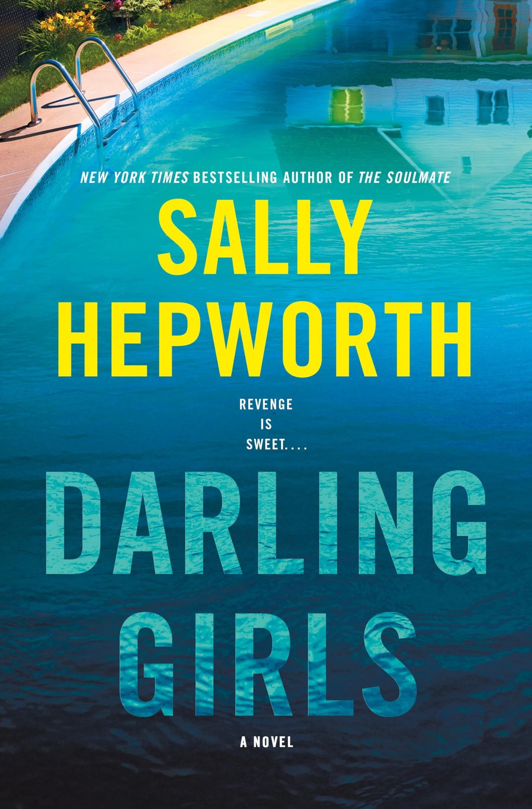 Darling Girls: A Novel – hardcover Hepworth, Sally