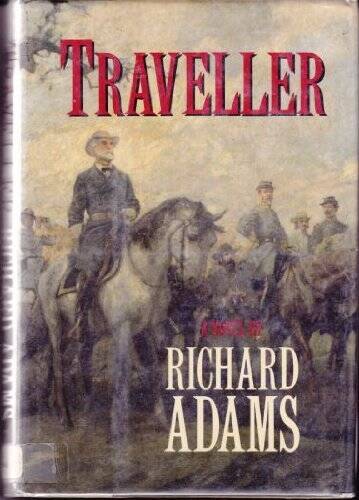 Traveller – Hardcover By Adams, Richard – VERY GOOD