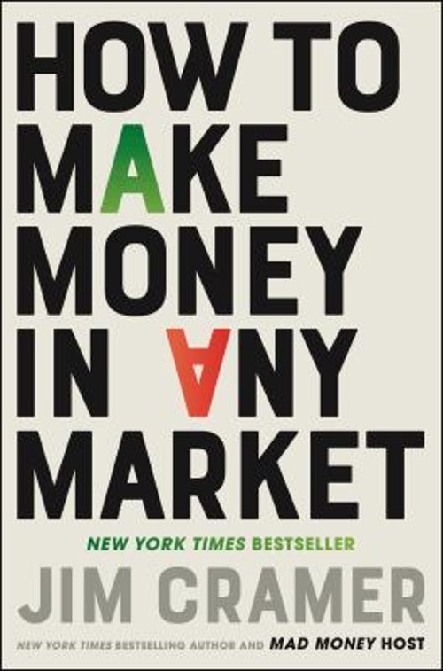 How to Make Money in Any Market Hardcover James J. Cramer