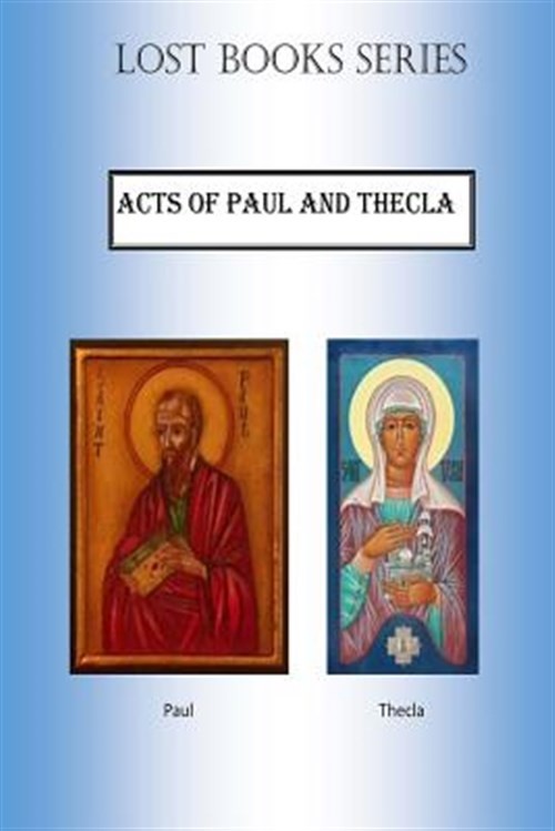 Acts of Paul and Thecla, Paperback by Fincher, Billy R., Brand New, Free ship…