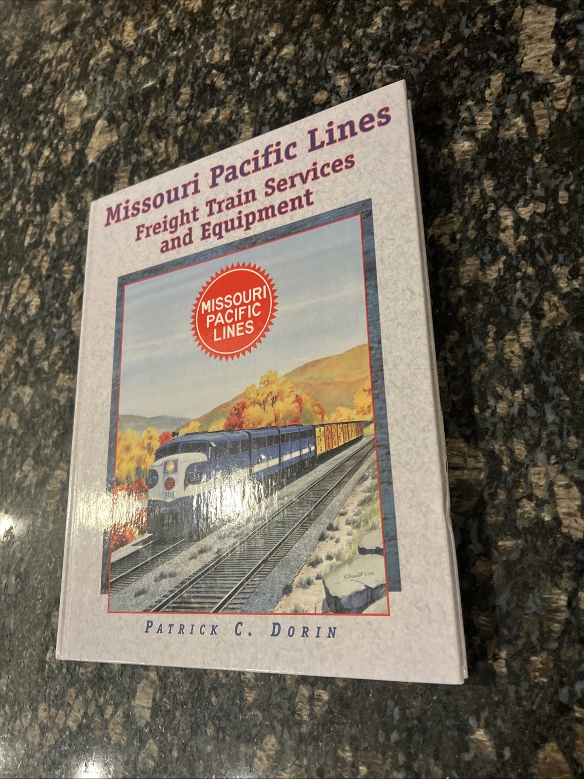 Missouri Pacific Lines Freight Train Services & Equipment Patrick C. Dorin